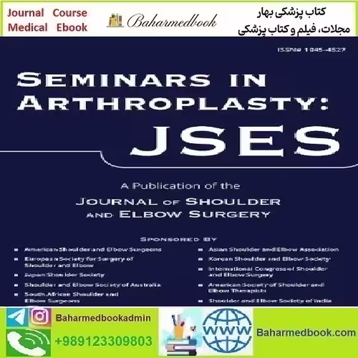 Seminars in Arthroplasty JSES Volume 33 Issue 1 to 2 2023 TR