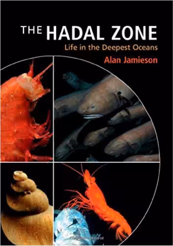 خرید و دانلود نسخه کامل کتاب The Hadal Zone: Life in the Deepest Oceans