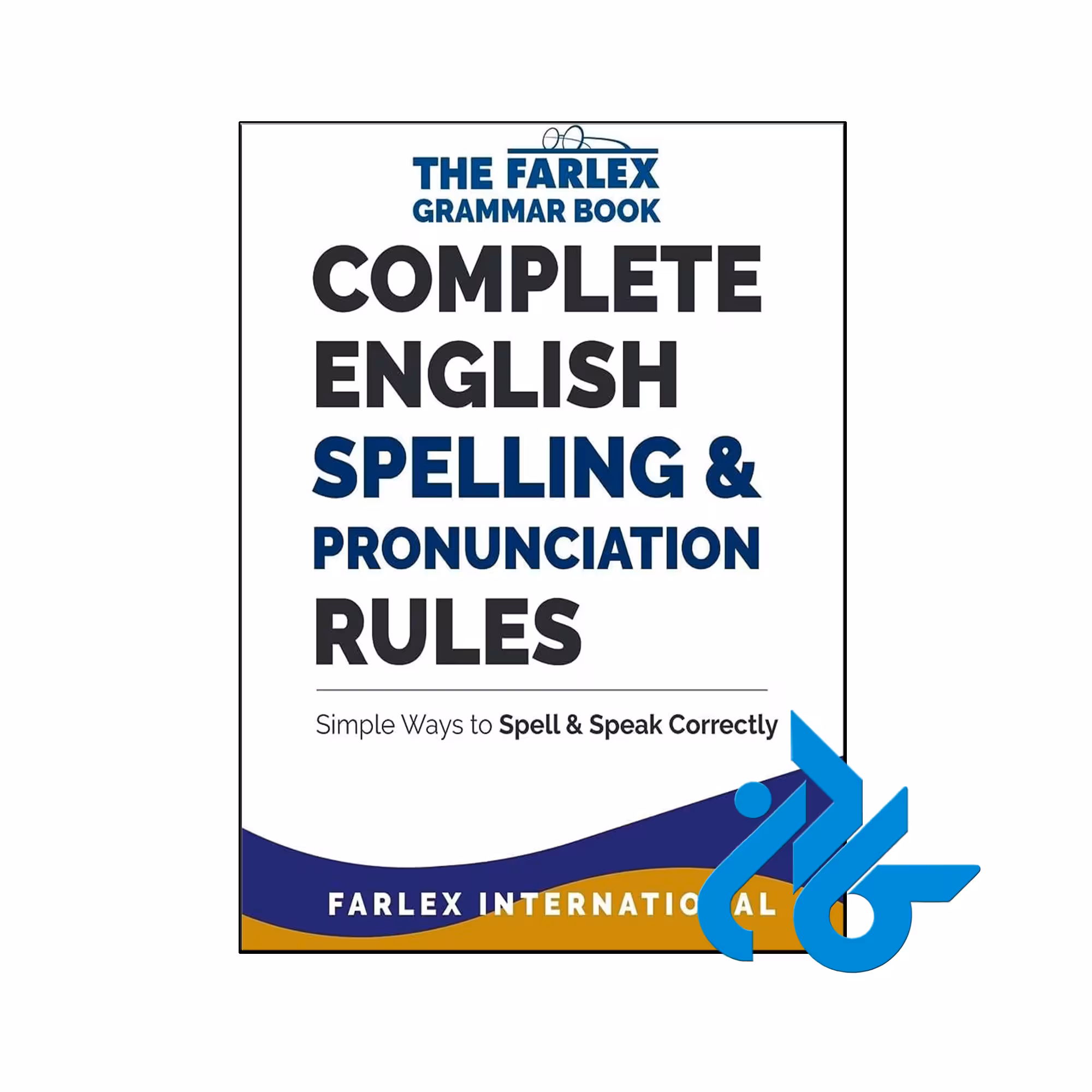 خرید و قیمت کتاب Complete English Spelling and Pronunciation Rules
