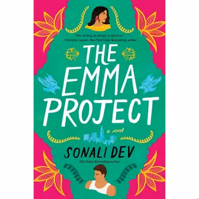 کتاب The Emma Project اثر Sonali Dev انتشارات Avon