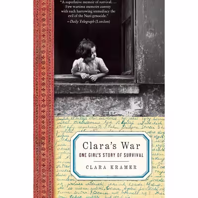 کتاب Clara,s War اثر Clara Kramer and Stephen Glantz انتشارات Ecco