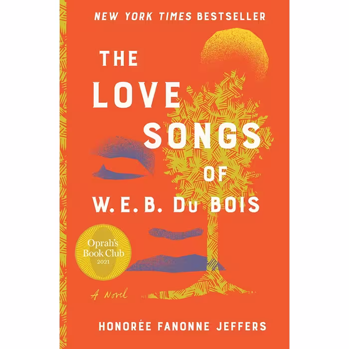 کتاب The Love Songs of W.E.B. Du Bois اثر Honoree Fanonne Jeffers انتشارات Harper