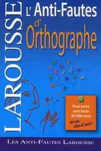 کتاب زبان فرانسه لاروس آنتی فوتس Larousse Anti-fautes d’orthographe
