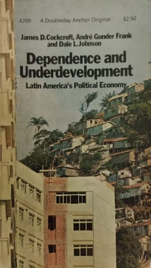 Dependense and underdevelopment