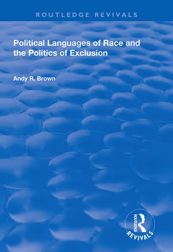 خرید و دانلود نسخه کامل کتاب Political Languages of Race and the Politics of Exclusion