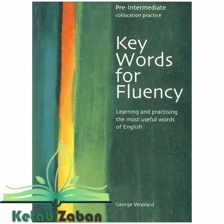 Key Words for Fluency Pre Intermediateکی وردز فور فلوانسی