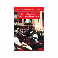 The Age of Innocence – Edith Wharton