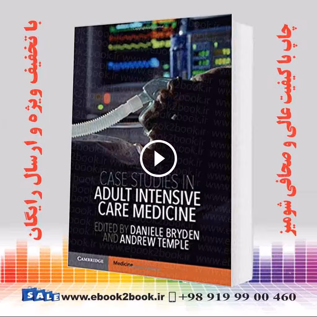 Case Studies in Adult Intensive Care