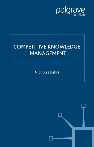 خرید و دانلود نسخه کامل کتاب Competitive Knowledge Management