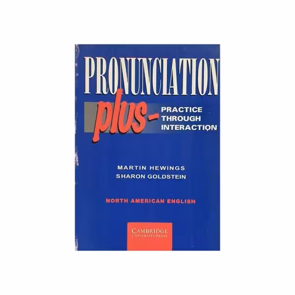 Pronunciation Plus practice through interaction