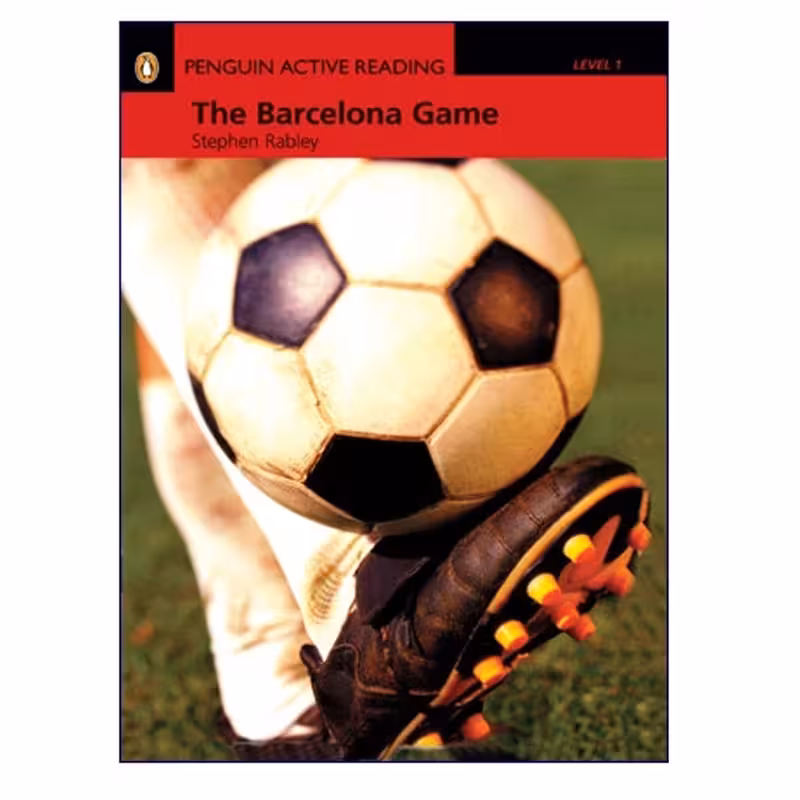 Penguin Active Reading Level 1 The Barcelona Game