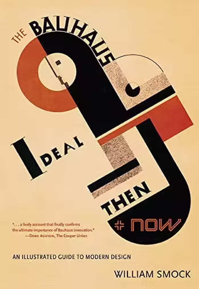 󾕇 دانلود کتاب The Bauhaus Ideal Then And Now An Illustrated Guide To Modern Design, 2nd ed, 2009 - دانلود کتاب های دانشگاهی