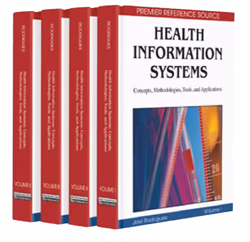 خرید و دانلود نسخه کامل کتاب Health Information Systems: Concepts, Methodologies, Tools, and Applications