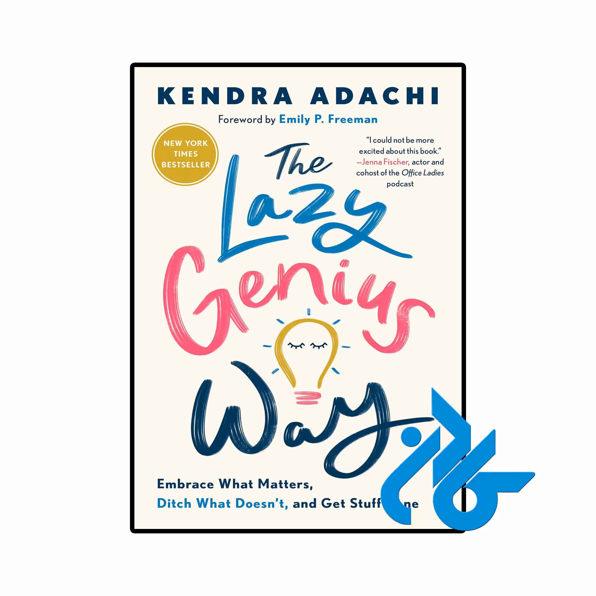 کتاب The Lazy Genius Way (کتاب راه نابغه تنبل)