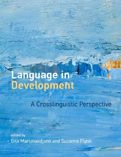 خرید و دانلود نسخه کامل کتاب Language in Development: A Crosslinguistic Perspective
