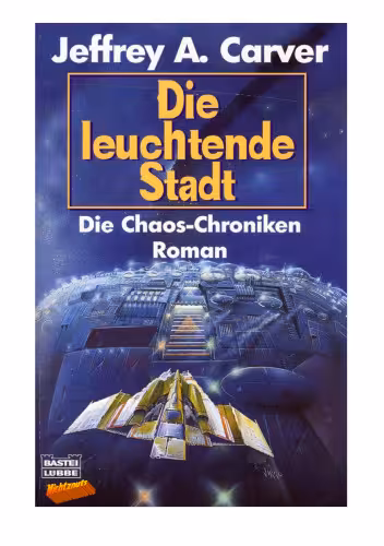 خرید و دانلود نسخه کامل کتاب Die Chaos-Chroniken. Die leuchtende Stadt.