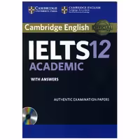 کتاب Cambridge IELTS 12 Academic اثر جمعی از نویسندگان نشر ابداع
