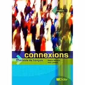 Connexions Methode De Francais Niveau 1 کتاب