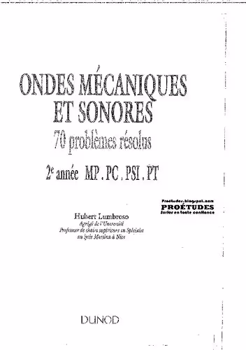 خرید و دانلود نسخه کامل کتاب Ondes mécaniques et sonores - 70 Problèmes résolus