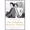 کتاب The Fabulous Bouvier Sisters اثر Sam Kashner and Nancy Schoenberger انتشارات Harper