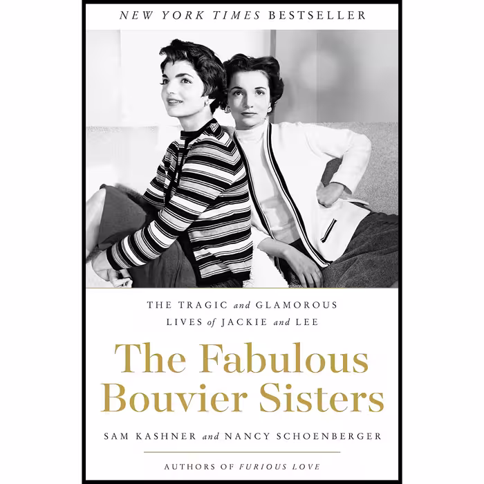 کتاب The Fabulous Bouvier Sisters اثر Sam Kashner and Nancy Schoenberger انتشارات Harper