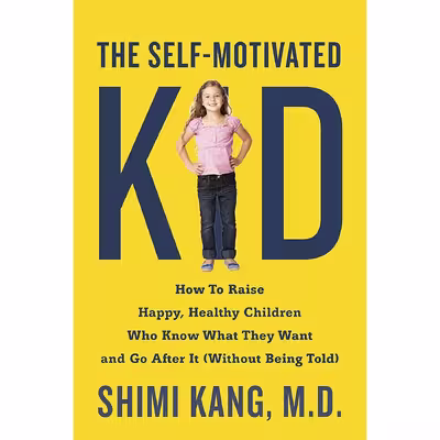 کتاب The Self-Motivated Kid اثر Dr. Shimi Kang انتشارات TarcherPerigee