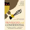 کتاب Privileged and Confidential اثر جمعی از نویسندگان انتشارات University Press of Kentucky