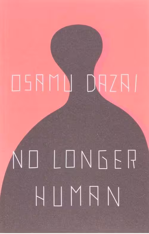 کتاب No Longer Human اثر Osamu Dazai