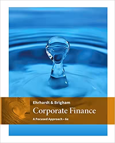 خرید و دانلود نسخه کامل کتاب Corporate Finance: A Focused Approach (6th Edition) - Original PDF