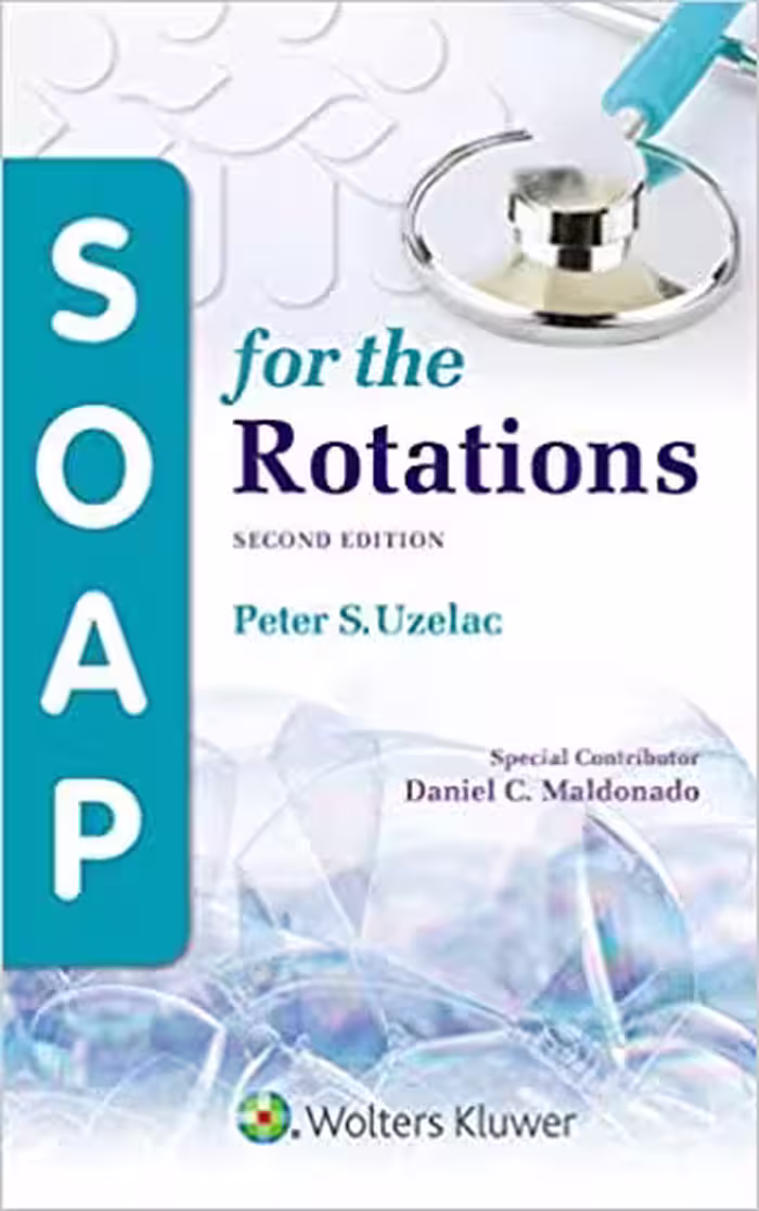 خرید و دانلود نسخه کامل کتاب SOAP for the Rotations (2nd Edition) -   pdf