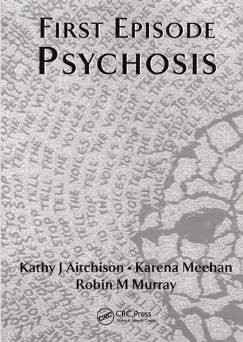 خرید و دانلود نسخه کامل کتاب First Episode Psychosis