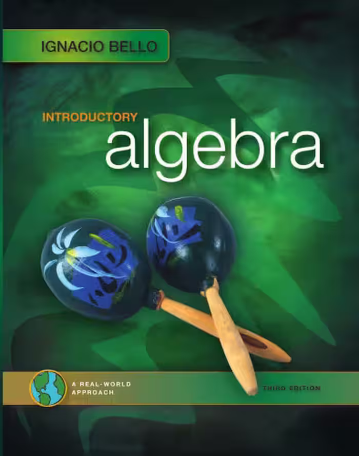 خرید و دانلود نسخه کامل کتاب Introductory Algebra: A Real-World Approach (3rd Edition)