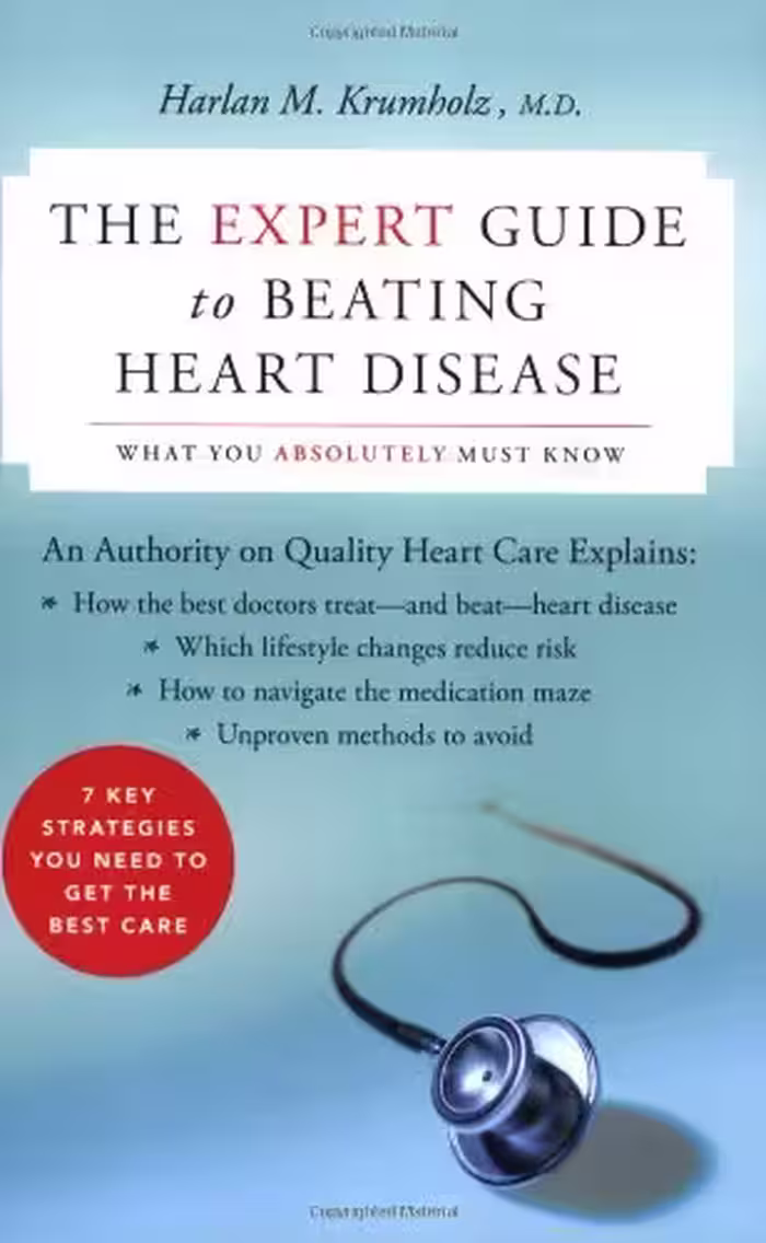خرید و دانلود نسخه کامل کتاب The Expert Guide to Beating Heart Disease: What You Absolutely Must Know - Original PDF