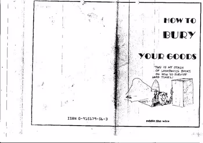 خرید و دانلود نسخه کامل کتاب How To Bury Your Goods - The Complete Manual of Long Term Underground Storage