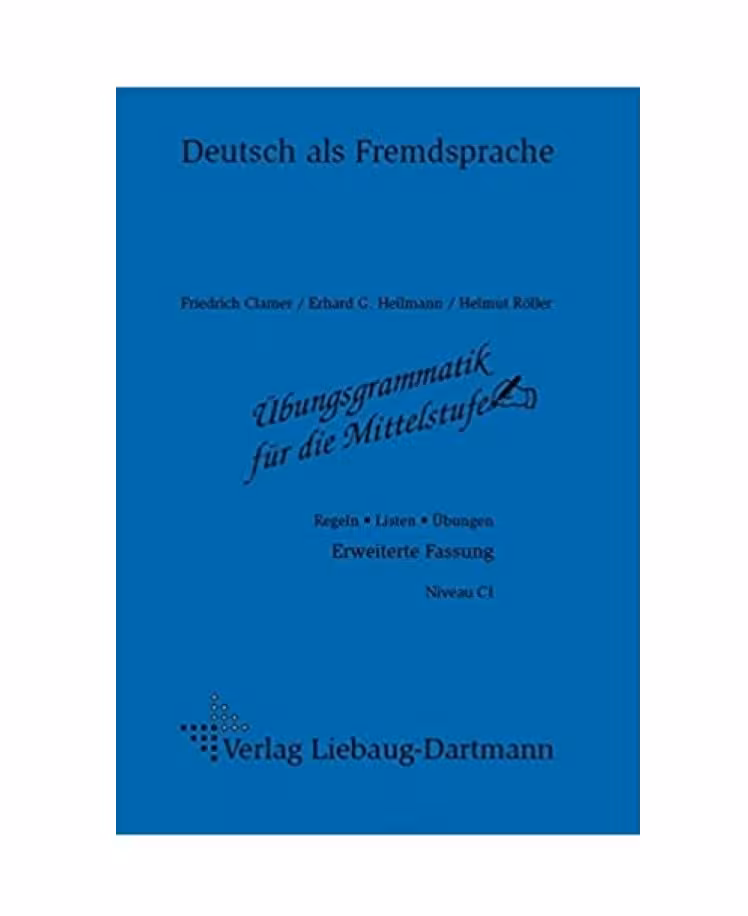 Ubungsgrammatik fur die Mittelstufe Niveau C1 dartmann