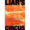 کتاب Liars Circus اثر Carl Hoffman انتشارات Custom House