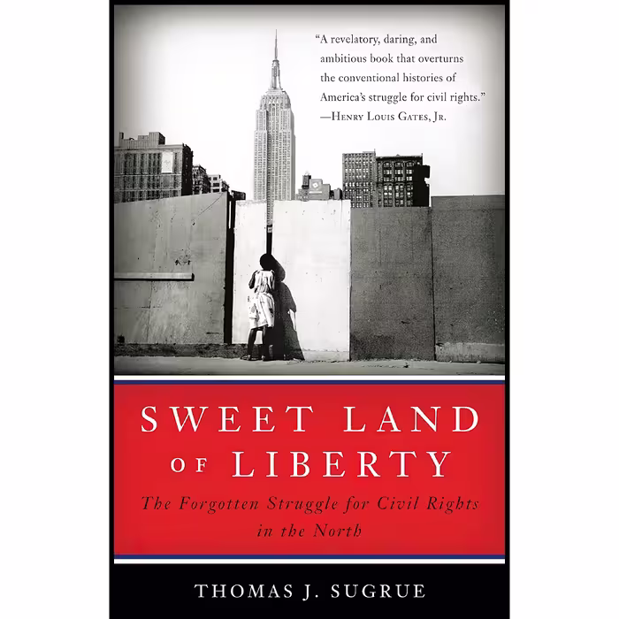 کتاب Sweet Land of Liberty اثر Thomas J. Sugrue انتشارات Random House Trade