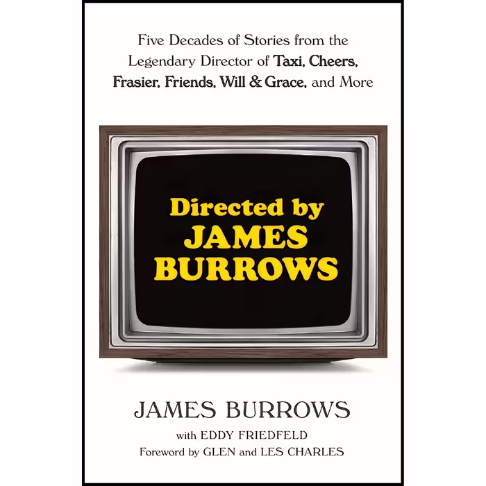 کتاب Directed by James Burrows اثر James Burrows and Eddy Friedfeld انتشارات Ballantine Books