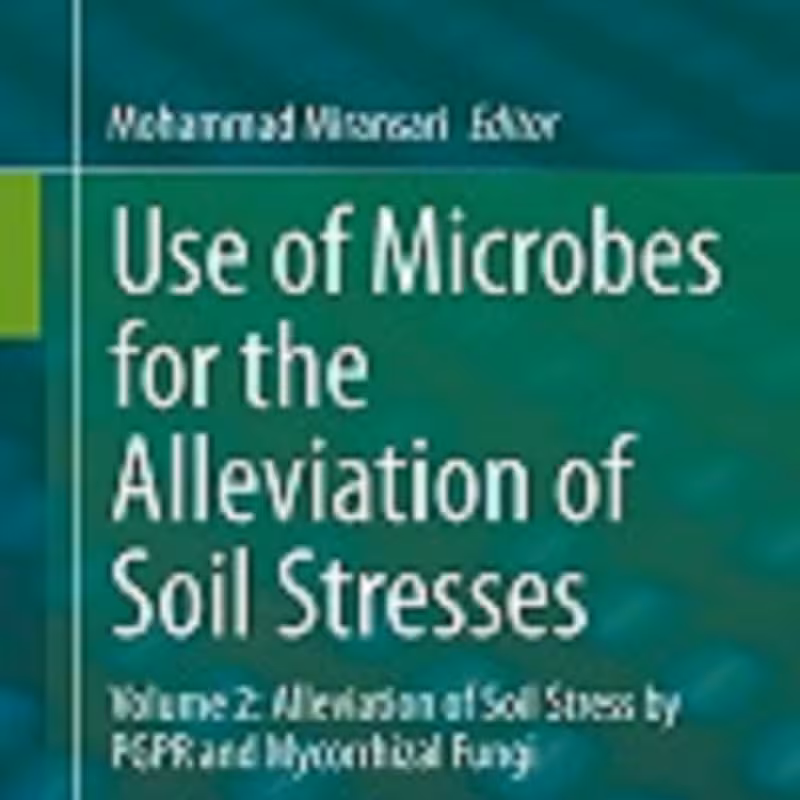 کتاب Use of Microbes for the Alleviation of Soil Stresses Volume 2