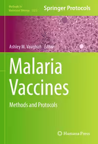 خرید و دانلود نسخه کامل کتاب Malaria Vaccines: Methods and Protocols