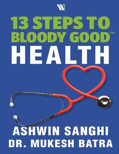 خرید و دانلود نسخه کامل کتاب 13 Steps to Bloody Good Health