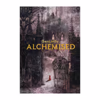 Alchemised – SenLinYu