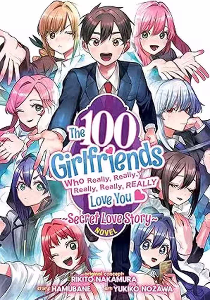 کتاب The 100 Girlfriends Who Really, Really, Really, Really, Really Love You