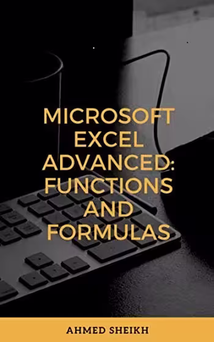 خرید و دانلود نسخه کامل کتاب Microsoft Excel Advanced: Functions and Formulas