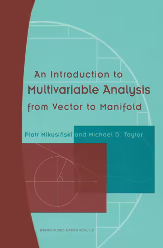 خرید و دانلود نسخه کامل کتاب An Introduction to Multivariable Analysis from Vector to Manifold