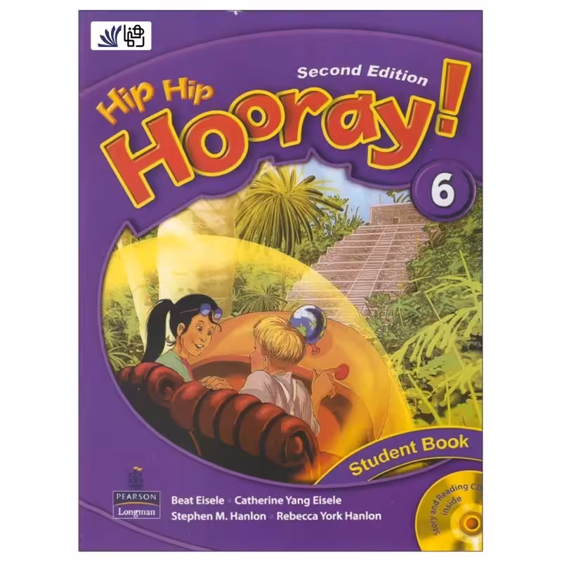 کتاب Hip Hip Hooray 2nd 6 اثر جمعی از نویسندگان انتشارات رهنما