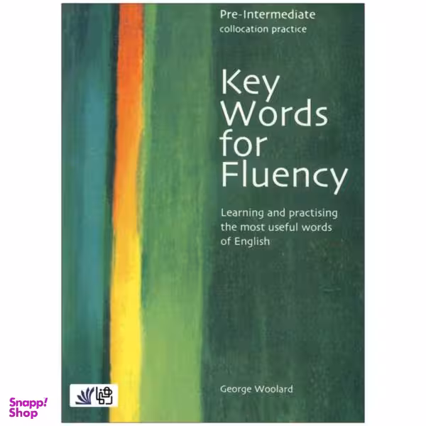کتاب Key Words for Fluency Pre Intermediate / اثر Gorge Woolard انتشارات رهنما