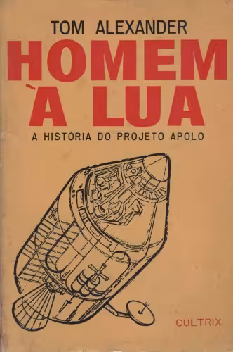 خرید و دانلود نسخه کامل کتاب Homem à Lua - A História do Projeto Apolo