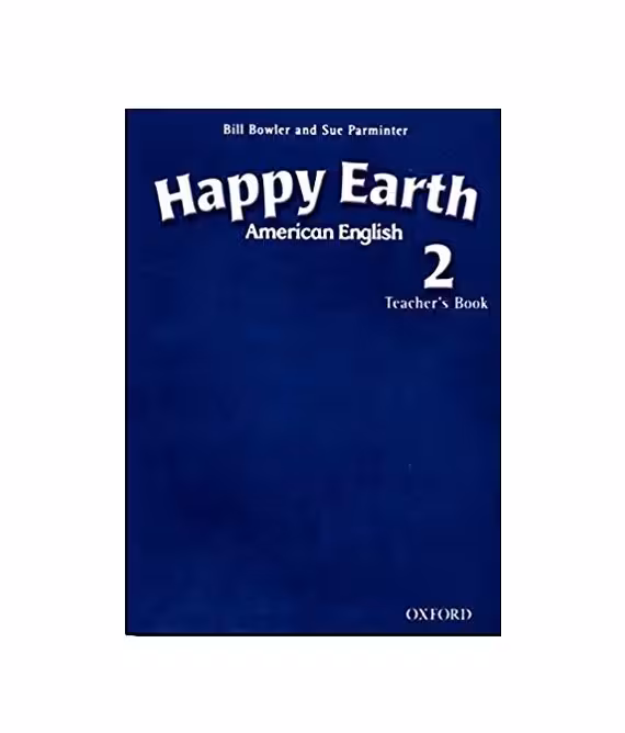 کتاب معلم امریکن هپی ارث دو American English Happy Earth 2 Teacher’s Book