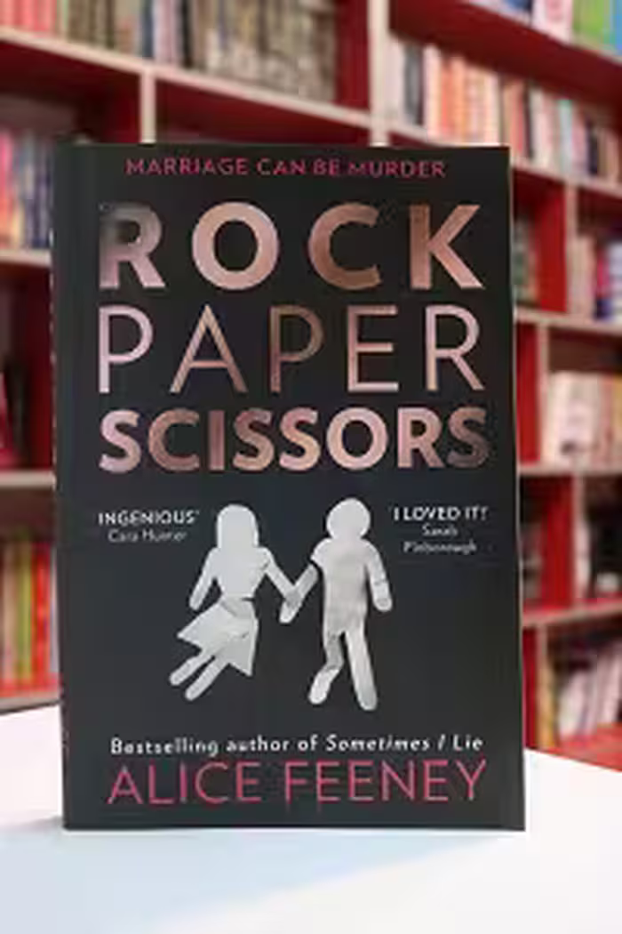 Rock Paper Scissors اثر Alice Feeney